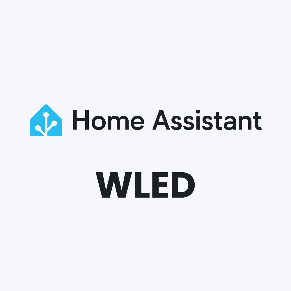 Home Assistant / WLed